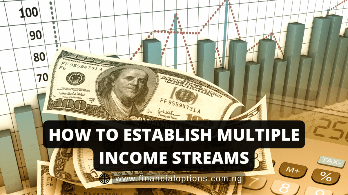 You are currently viewing Establishing Multiple Income Streams Through Saving and Investing
